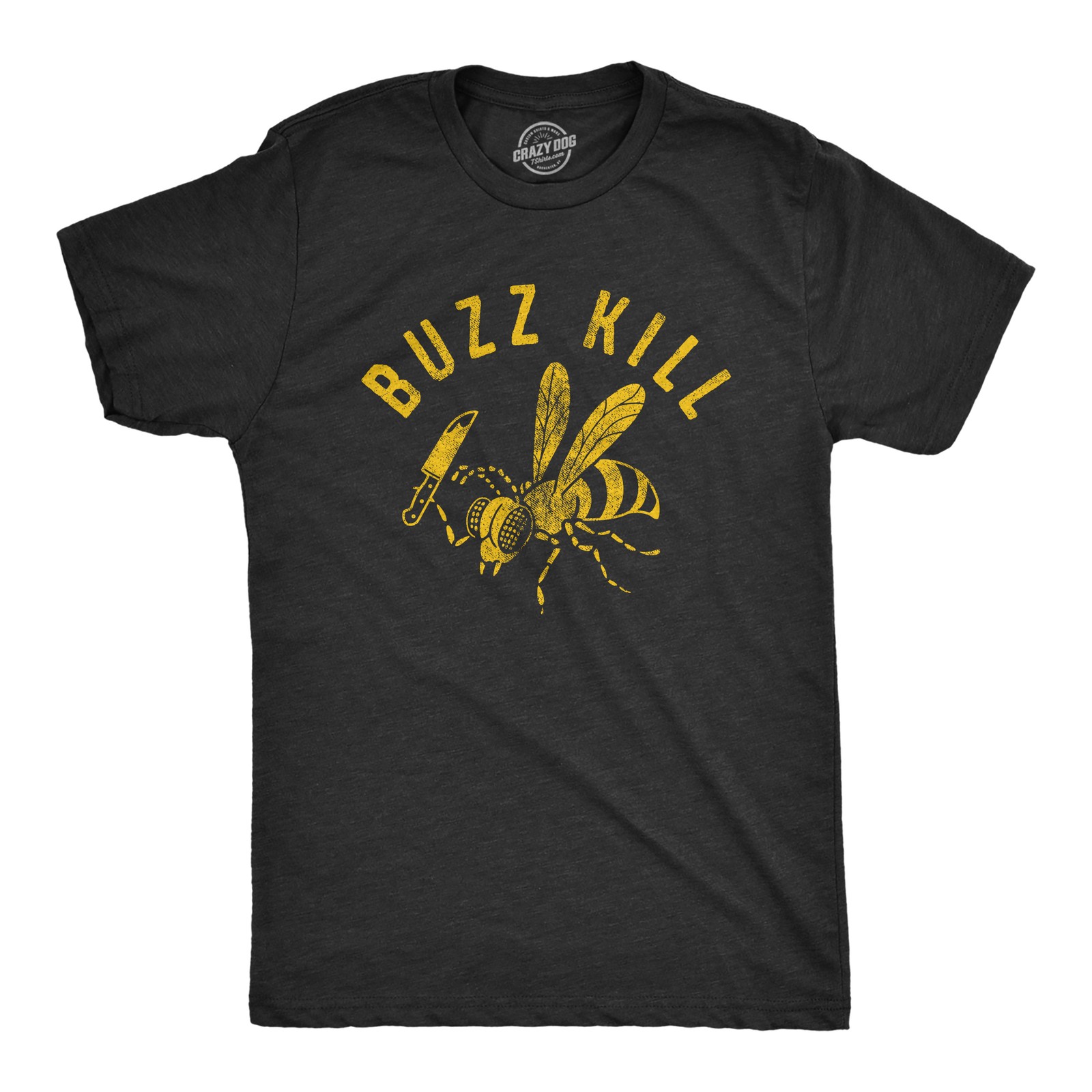 Mens Buzzkill T Shirt Funny Sarcastic Killer Bee Joke Knife Graphic Tee for Guys