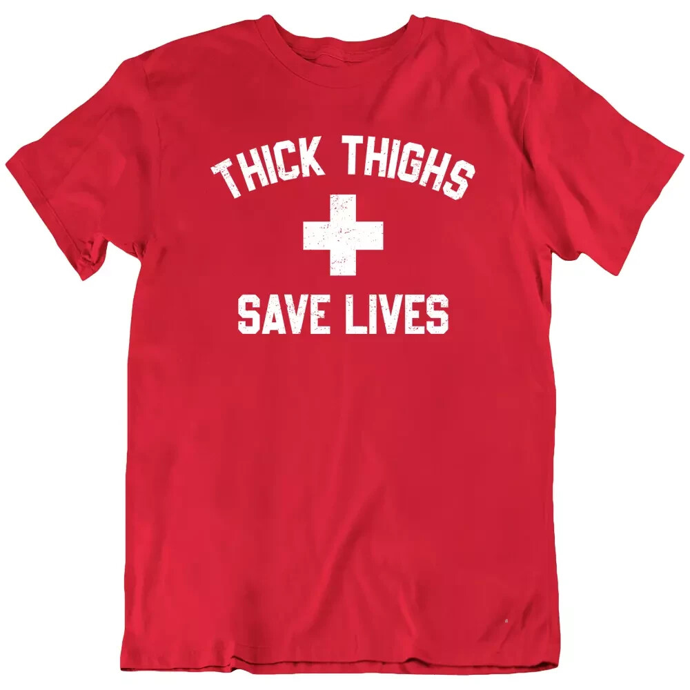 Thick Thighs Save Lives, Workout Fitness Slogan Funny T Shirt Tee Gift New