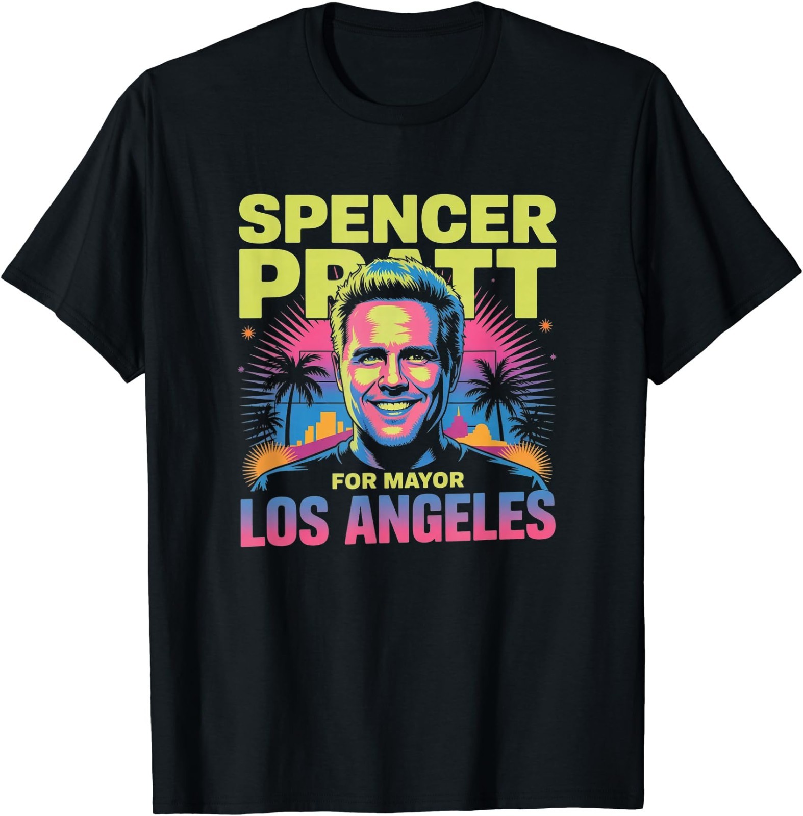 Spencer Pratt for LA Mayor California Humor Design T-Shirt