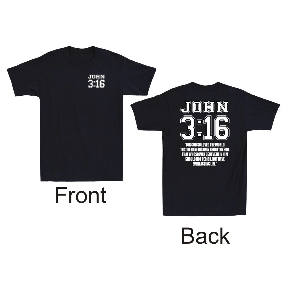 John 3:16 Christian Bible Jesus Christian Faith 2 Sided T-Shirt S30