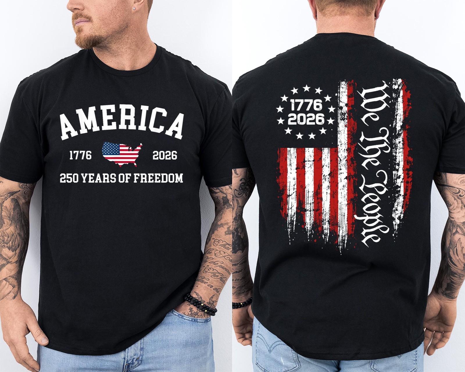 250 Years Of Freedom 250th Anniversary USA We The People Patriotic 2 Sided Tee