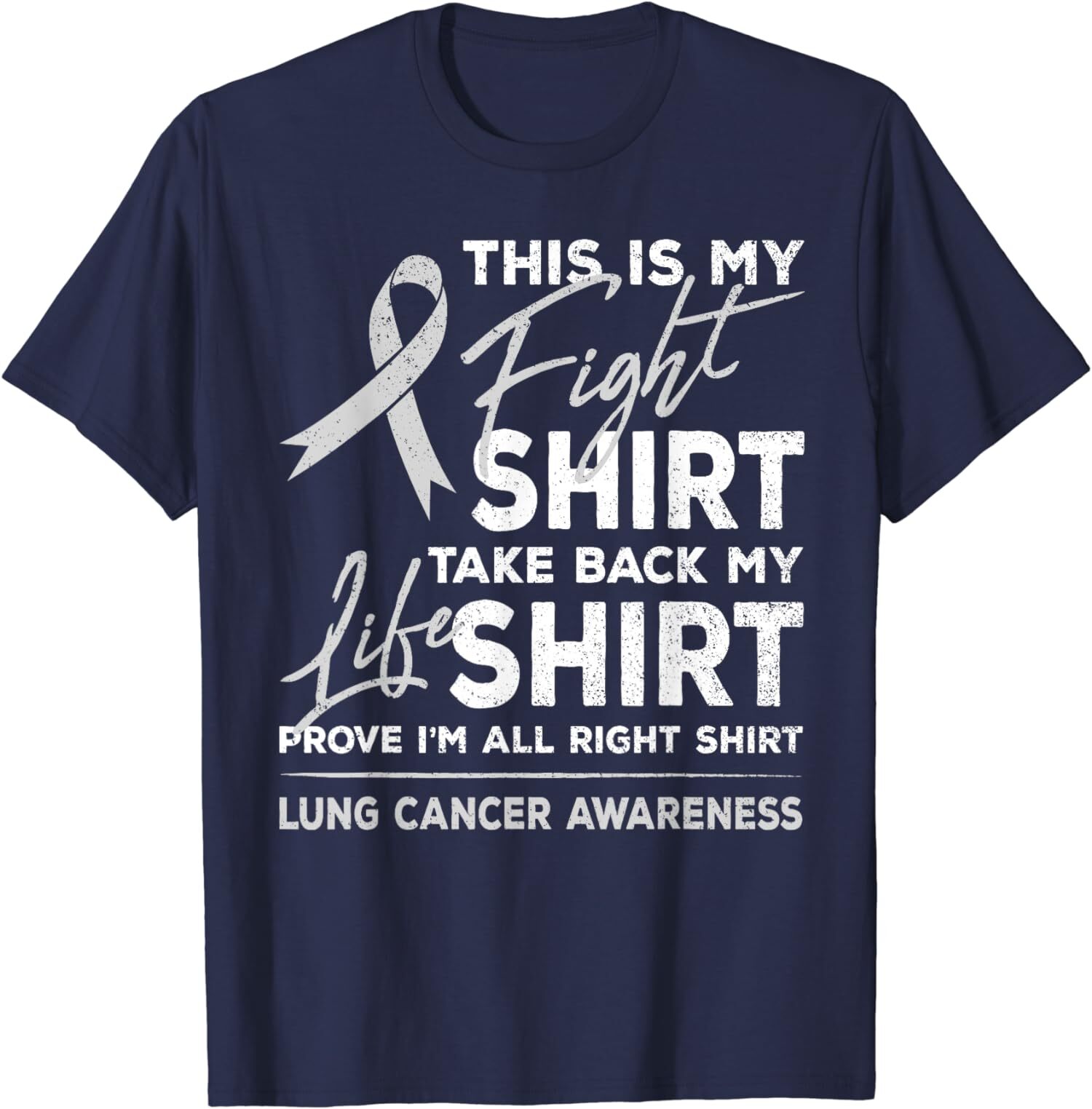This is My Fight Lung Cancer Awareness Support T-Shirt