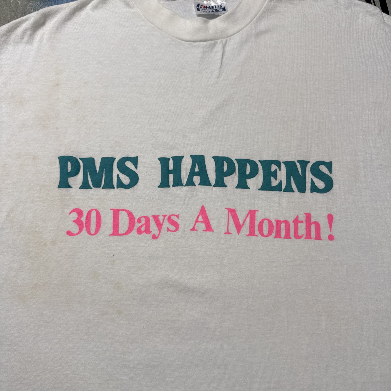 PMS Happens 30 Days a Month Men’s L T-Shirt VTG Single Stitch