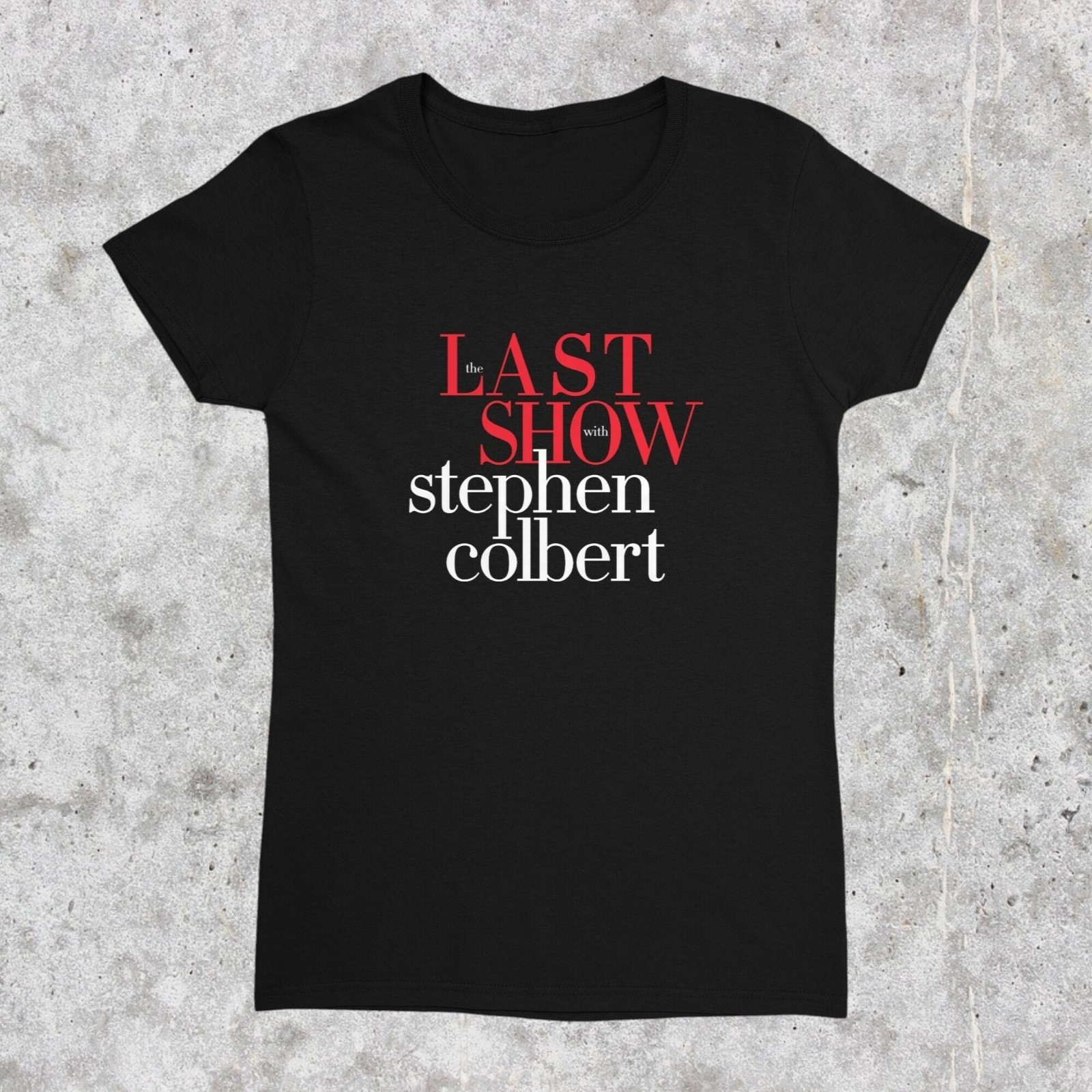 “THE LAST SHOW” with STEPHEN COLBART Charity T-Shirt