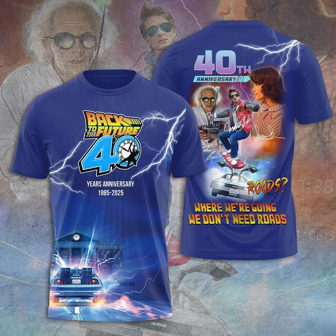 Back To The Future 40th Anniversary 1985-2025 Movie 3D T-Shirt Size S-5XL