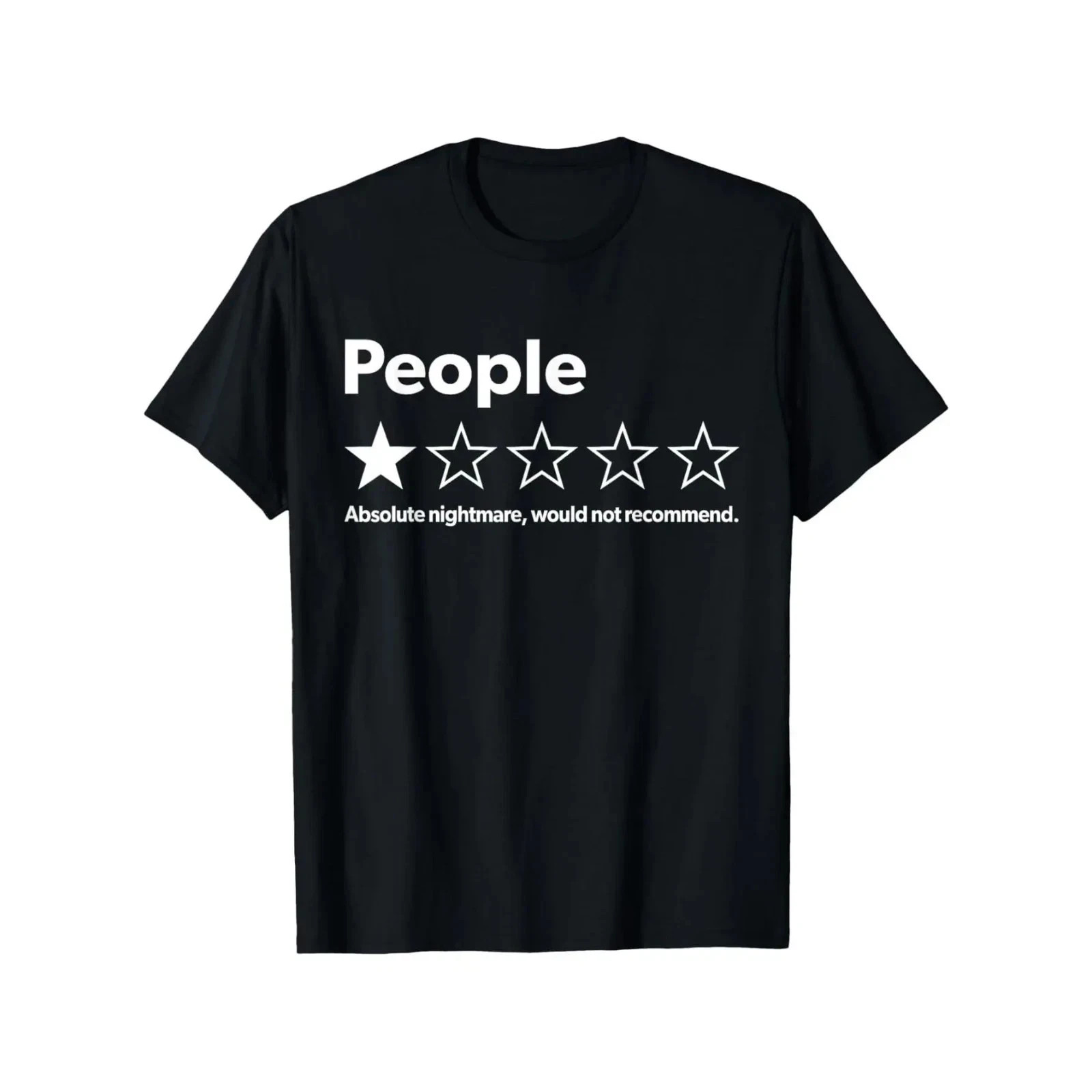 People One Star Review Shirt Absolute Nightmare Would Not Recommend Funny Tee
