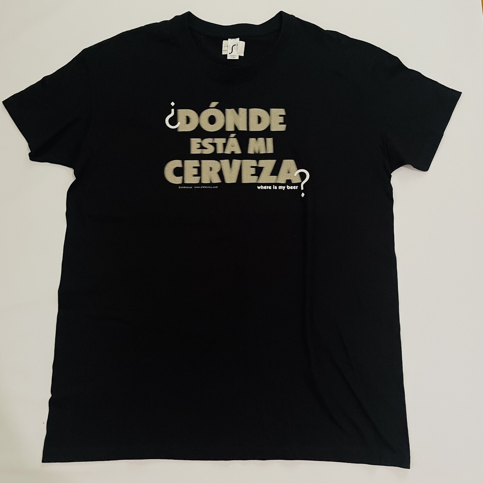 Donde Esta Mi Cerveza Shirt Mens Large Sol’s Regent