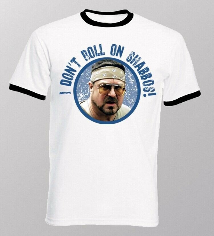 Big Lebowski Walter Sobchak I don’t roll on Shabbos over the line t-shirt 9197