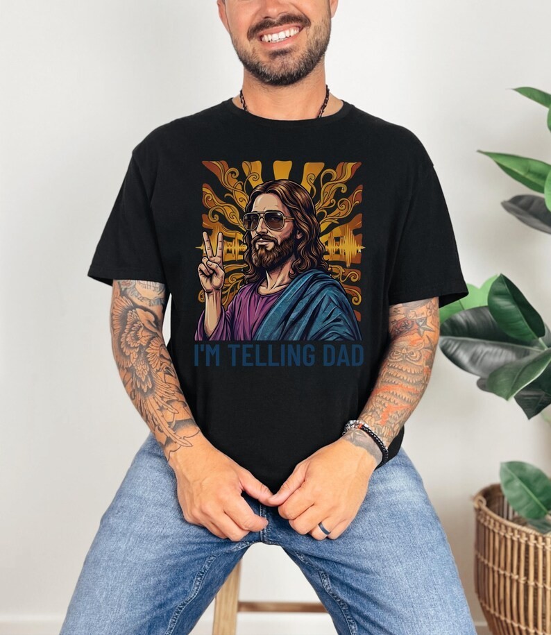I’m Telling Dad Funny Jesus Shirt, Christian Humor Tee, Religious Meme Shirt