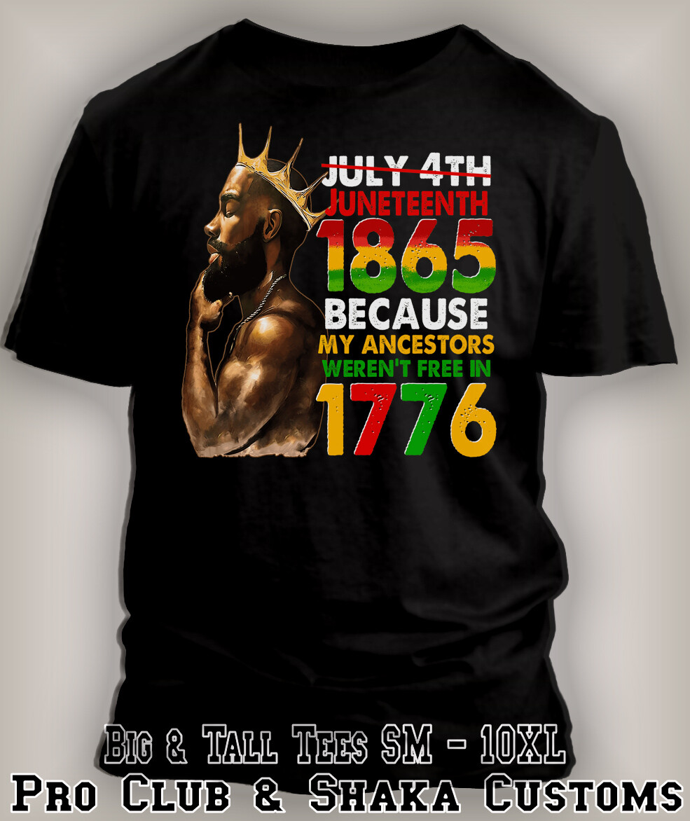 Mens Black King 1865 Juneteenth Black History Tee Shirt Pro Club Shaka T