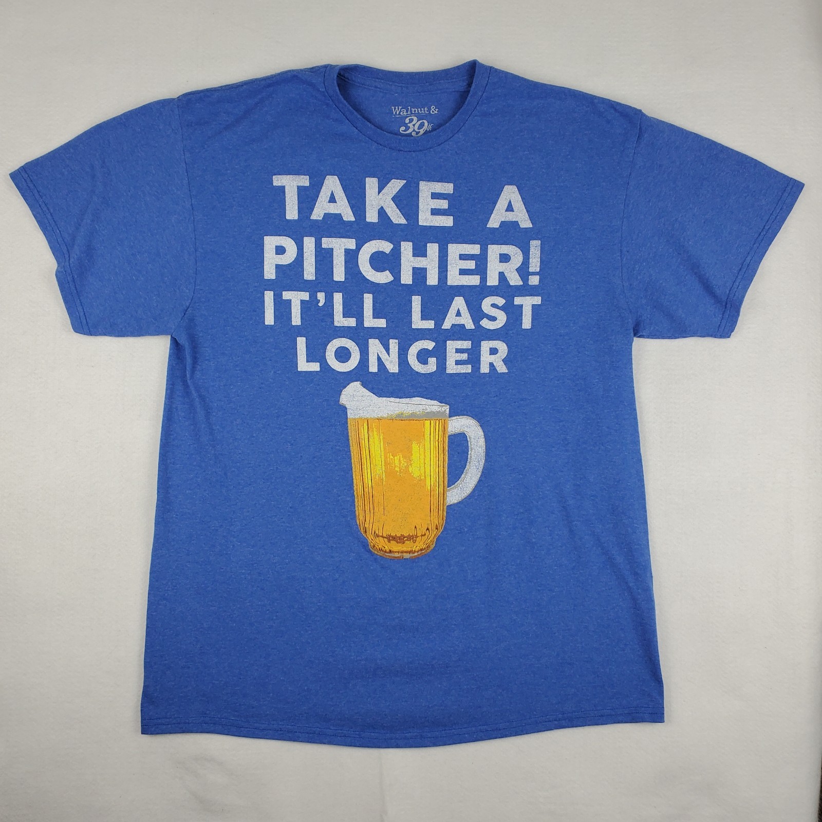 Take A Pitcher It’ll Last Longer T-Shirt Size L Graphic Tee Cotton Poly Beer Pun