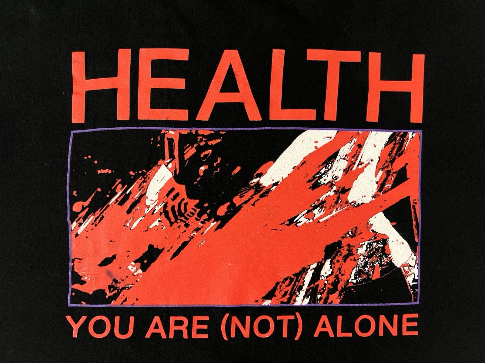 HEALTH You Are (Not) Alone Hateful Band XL 24” X 29” Double Sided Grunge Goth