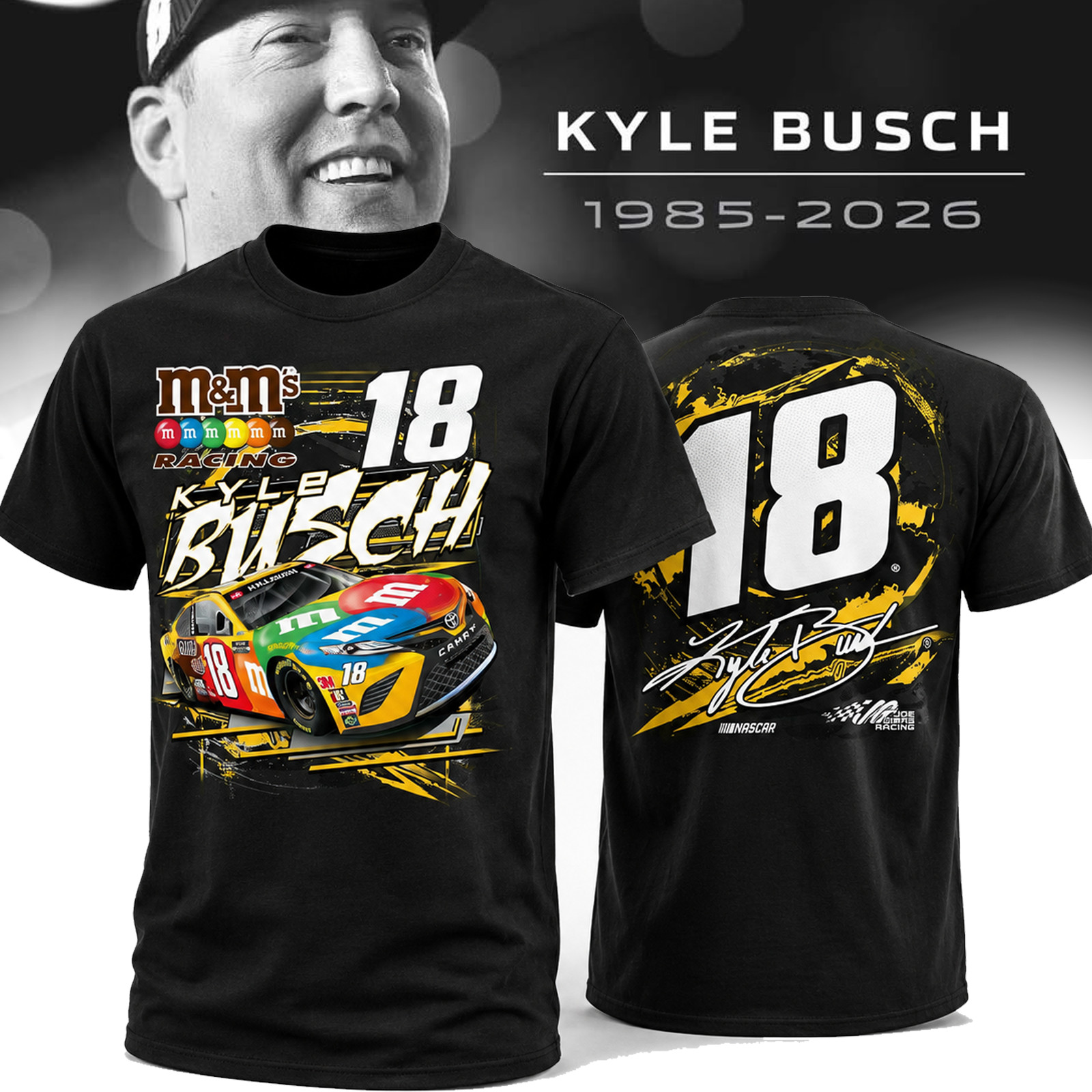 Kyle Busch M&Ms #18 Double Sided Joe Gibbs Racing Shirt