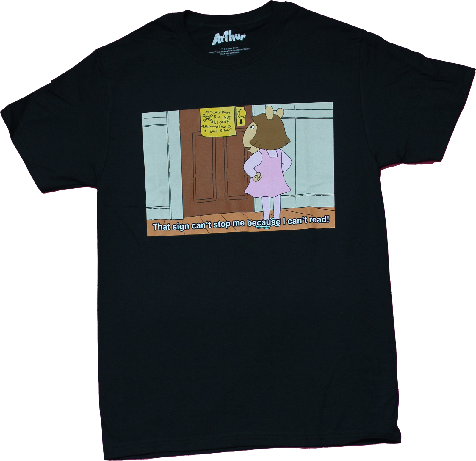 Arthur New Adult T-Shirt – D.W. Door Sign Can’t Stop Me