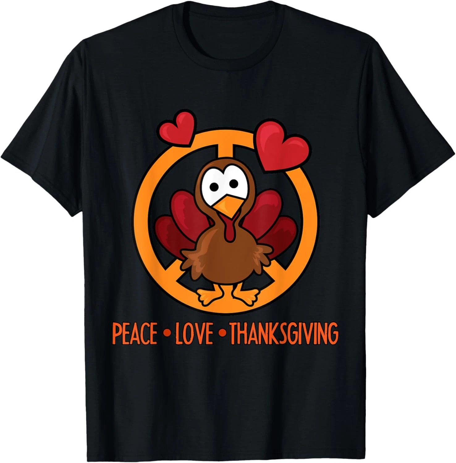 Funny Turkey Thanksgiving Peace Love T-Shirt – Friends Gift