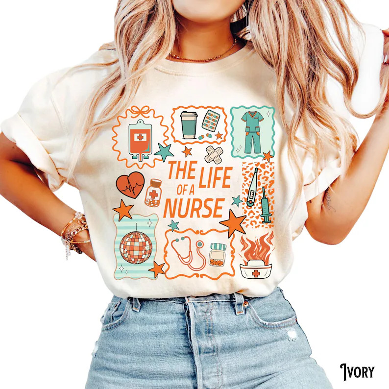 The Life of Nurse Comfort Tee Nursing RN LPN Medical Worker