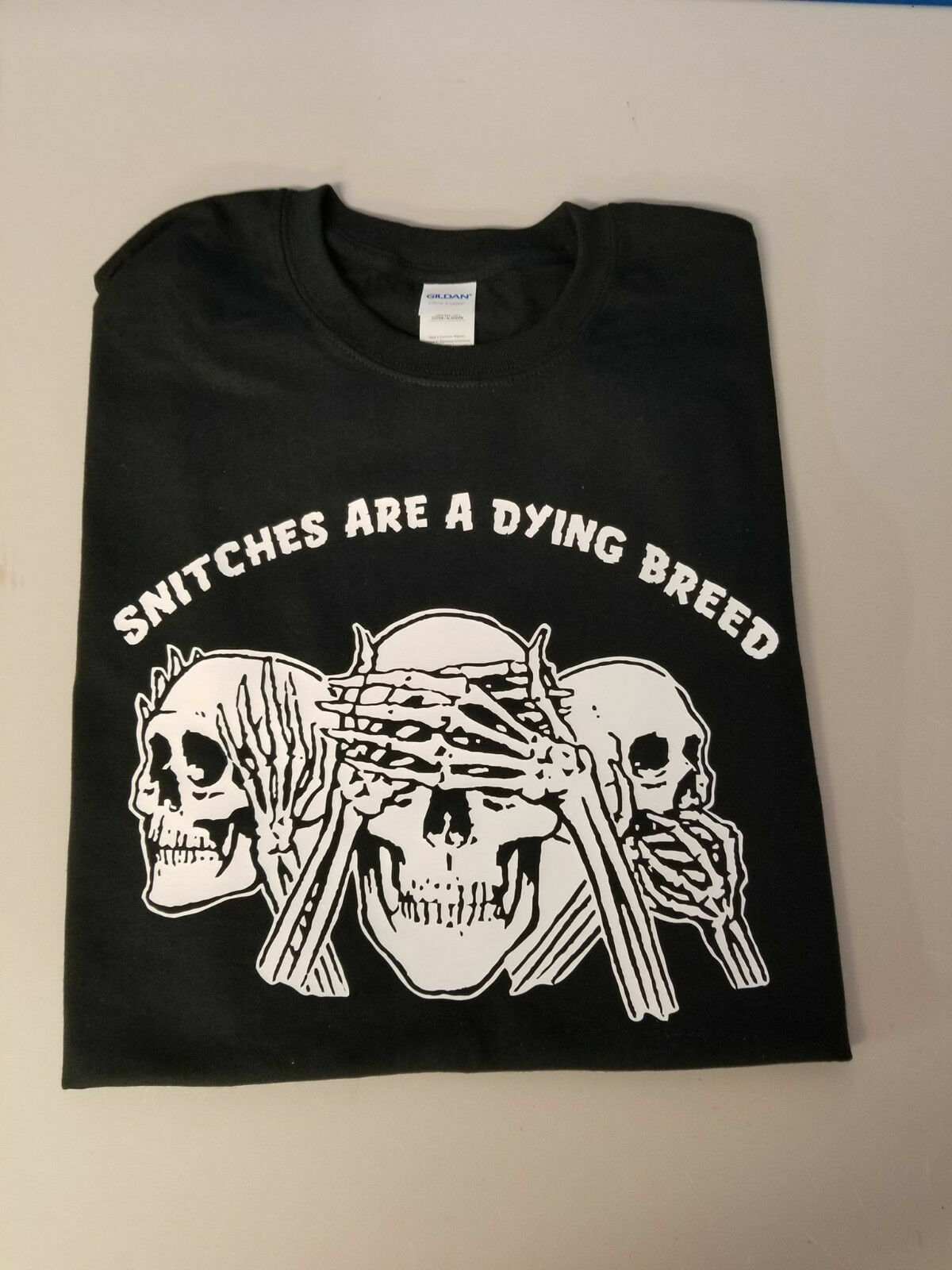 Snitches are a dying breed Biker Motorcycle MC tee t shirt tee outlaw