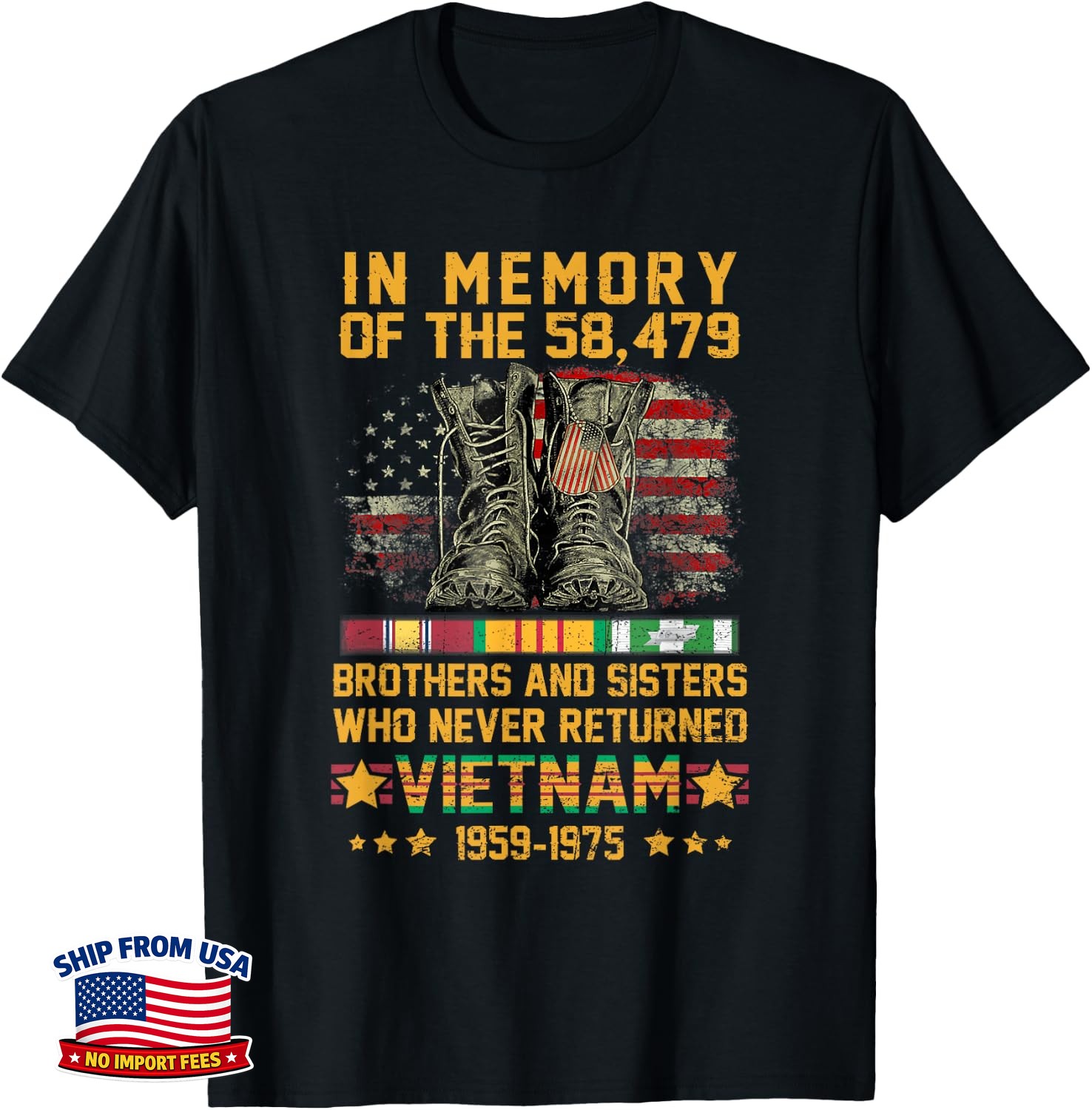 In Memory Of The 58479 Brothers And Sisters Vietnam Veteran Unisex T-Shirt