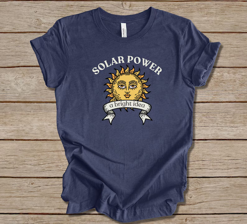 Solar Power Bright Idea Renewable Energy Green Comfort Tee
