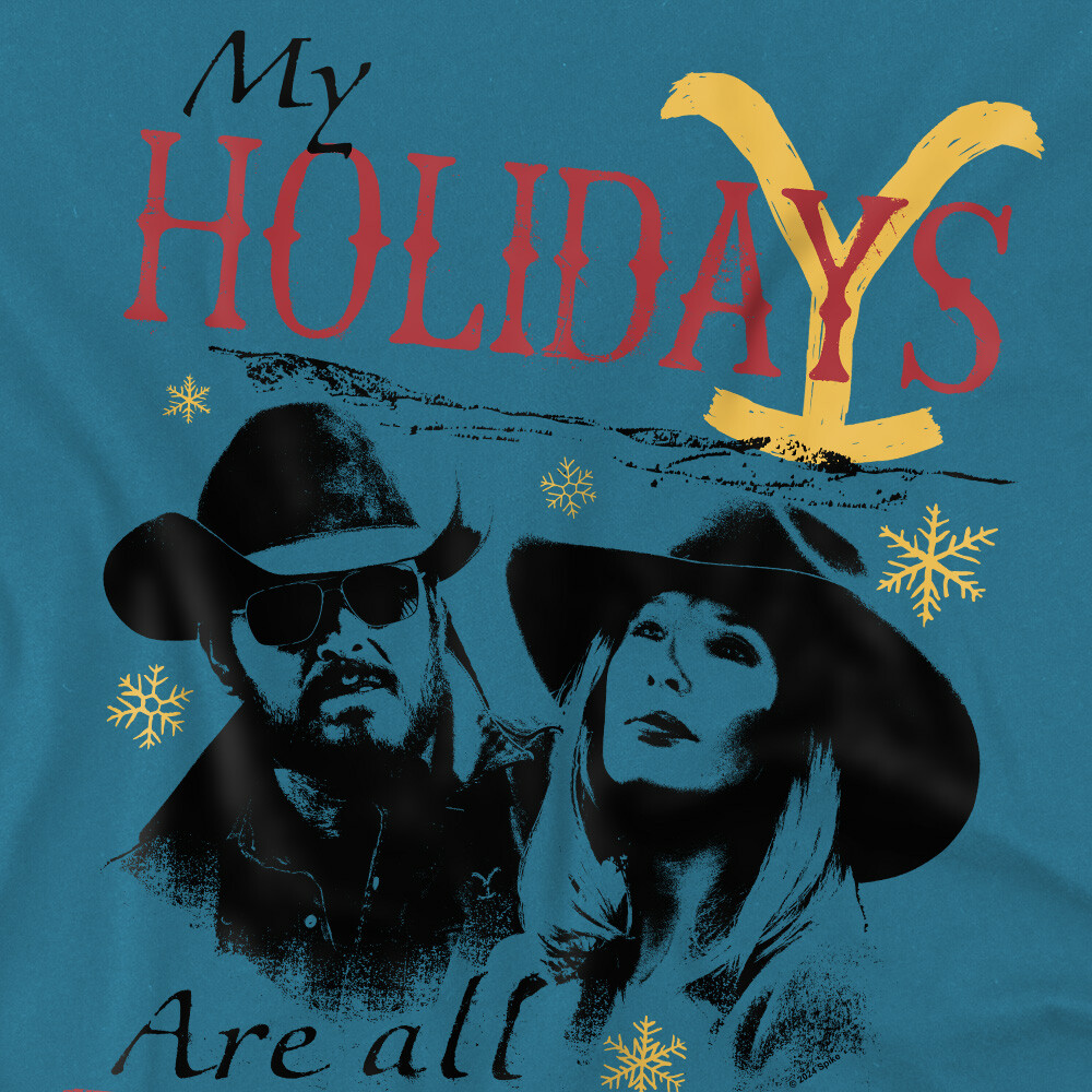 Yellowstone Christmas My Holidays Are All Yours Dark T-Shirt S-2XL, Slate