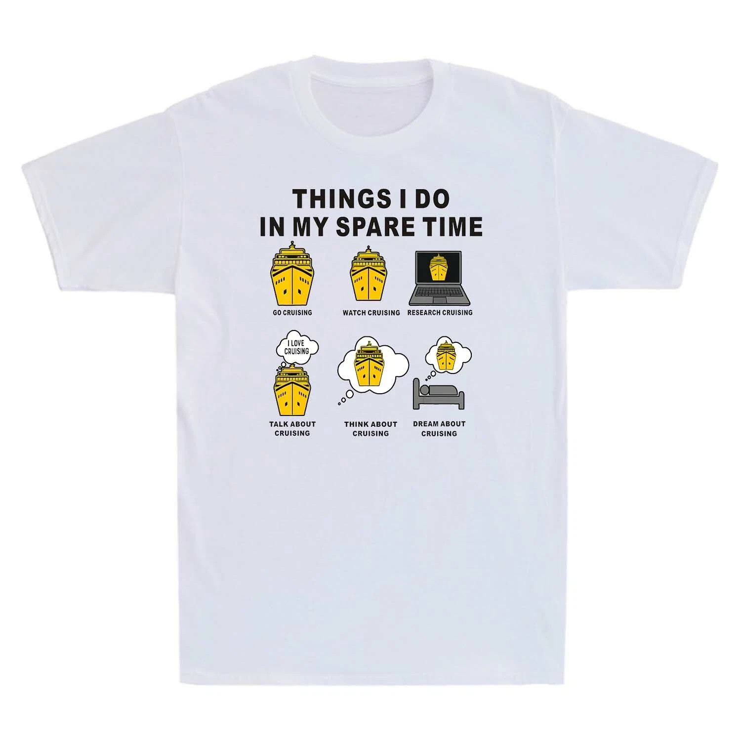 Funny Cruising T-Shirt Things I Do In My Spare Time Go Cruising Shirt U42