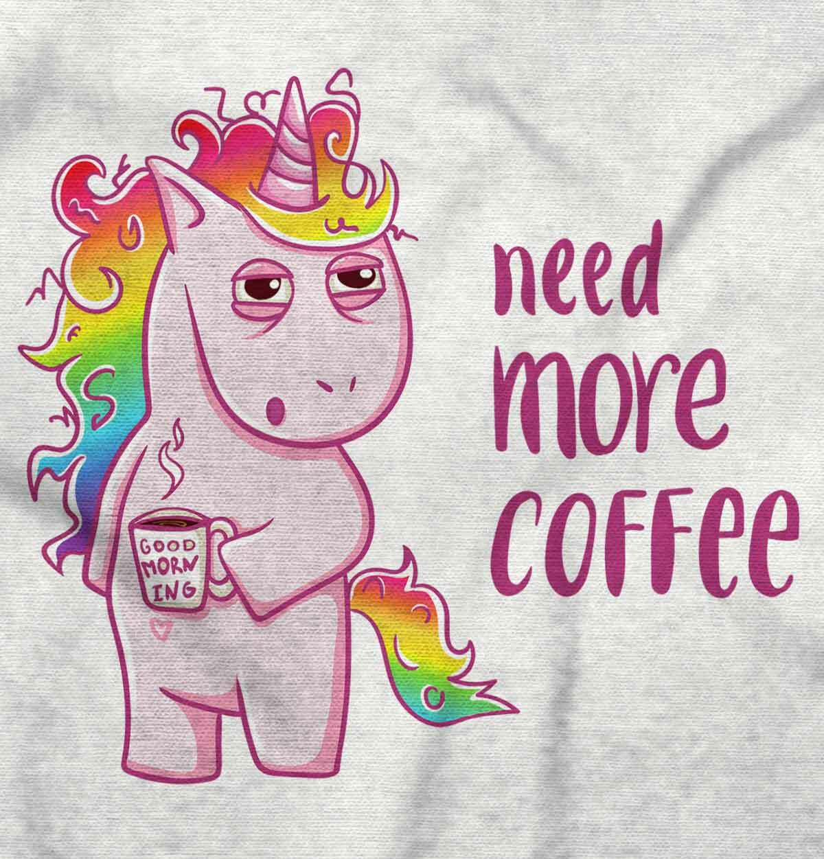 Funny Tired Unicorn Need More Coffee Joke Womens Graphic Crewneck T Shirt Tee