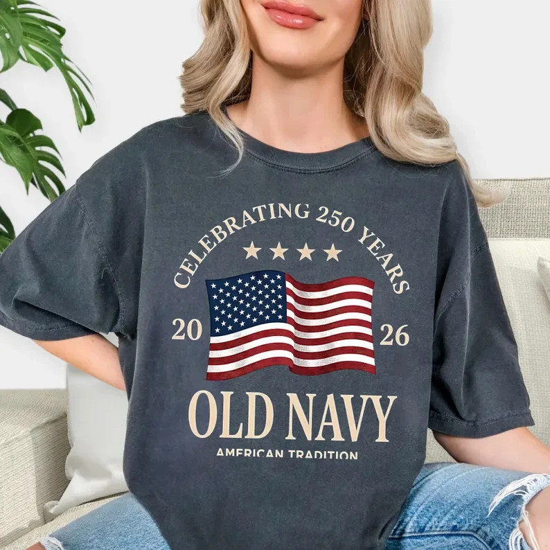 Old Navy 2026 American Tradition DTF Transfer, Celebrating 250 Years