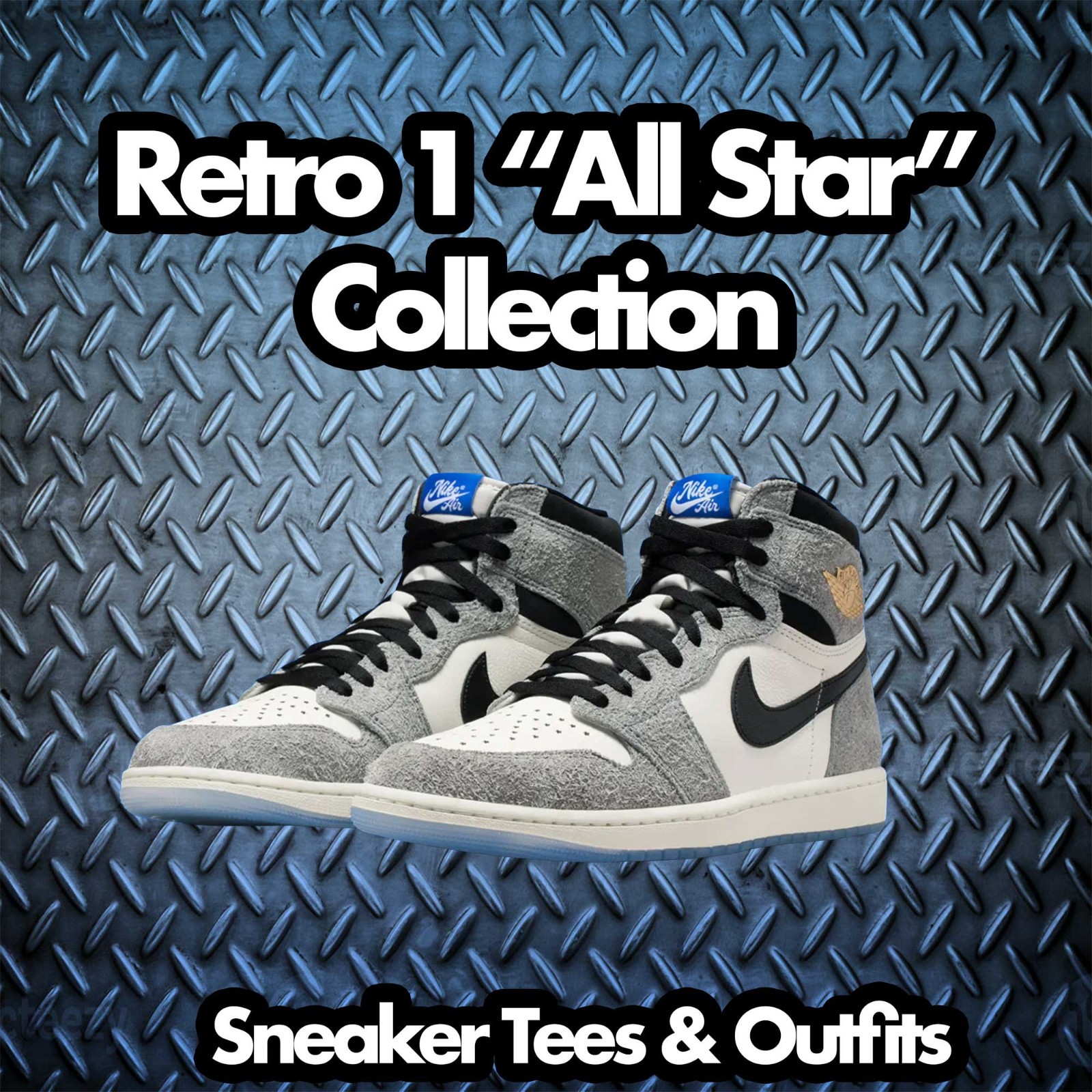 Shirts To Match AJ Retro 1 OG All Star Sneakers Cool Grey – One More Pair Tees