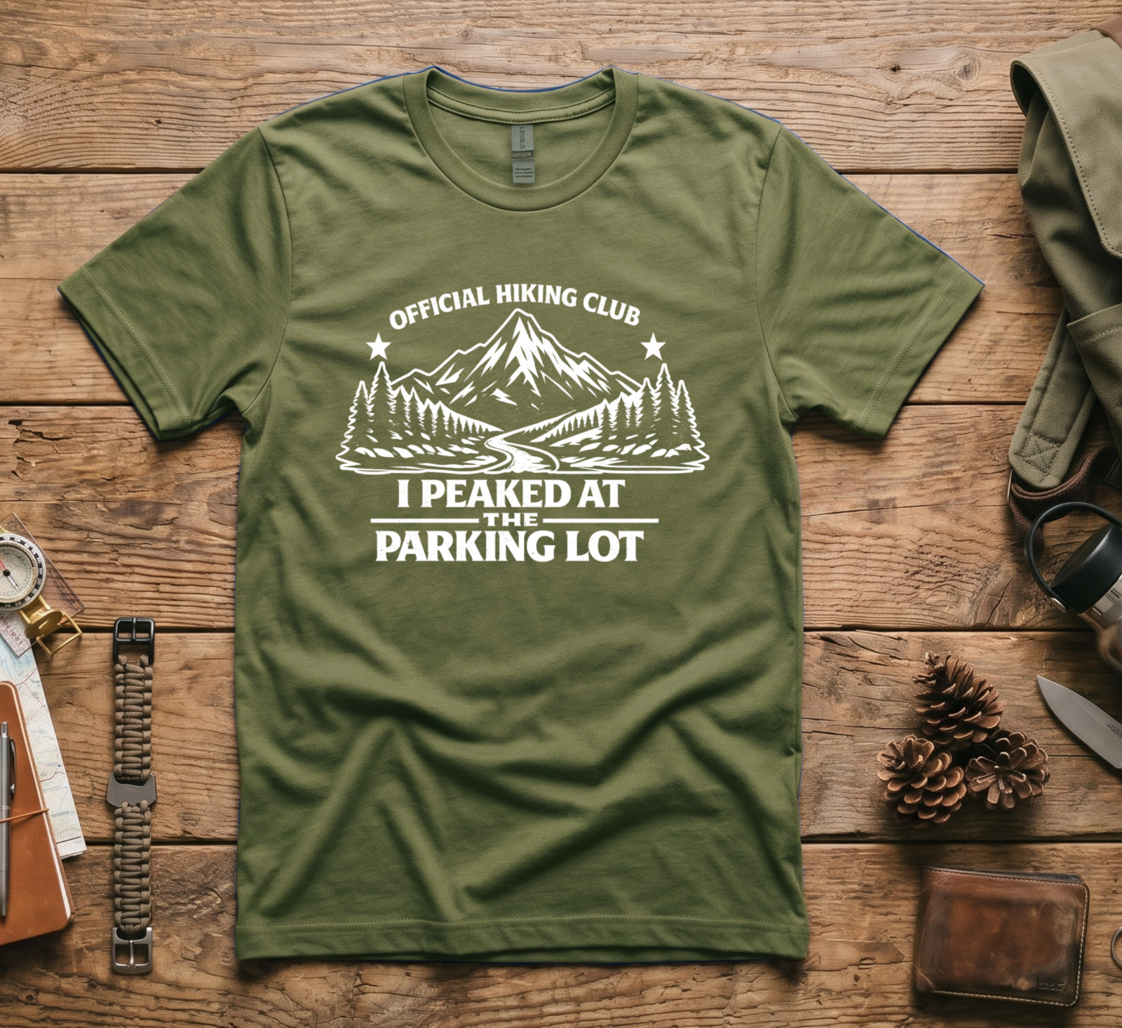 Funny Hiking Shirt I Peaked at the Parking Lot Official Hiking Club Tee