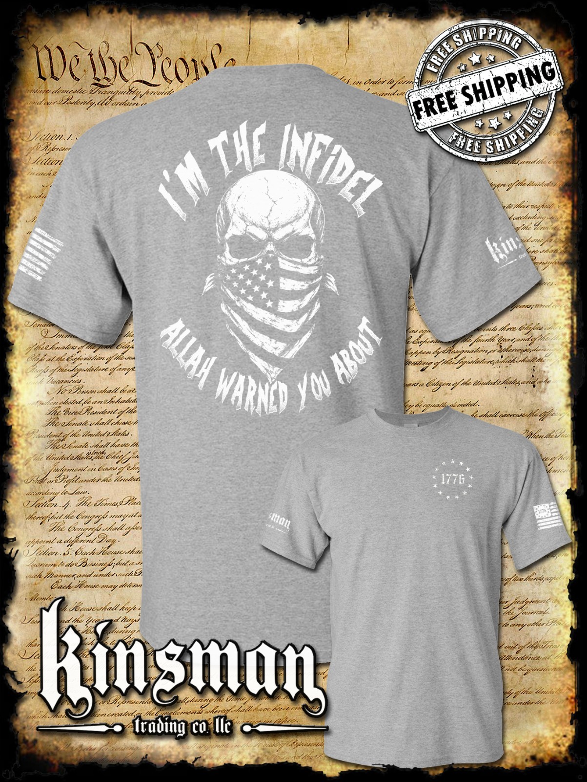 I’m The Infidel Allah Warned You About 2-Sided T-Shirt / American Flag USA Army