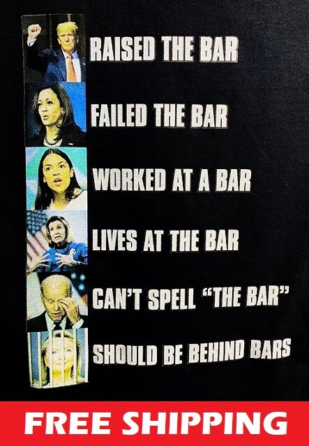 T-SHIRT-TRUMP-RAISED THE BAR