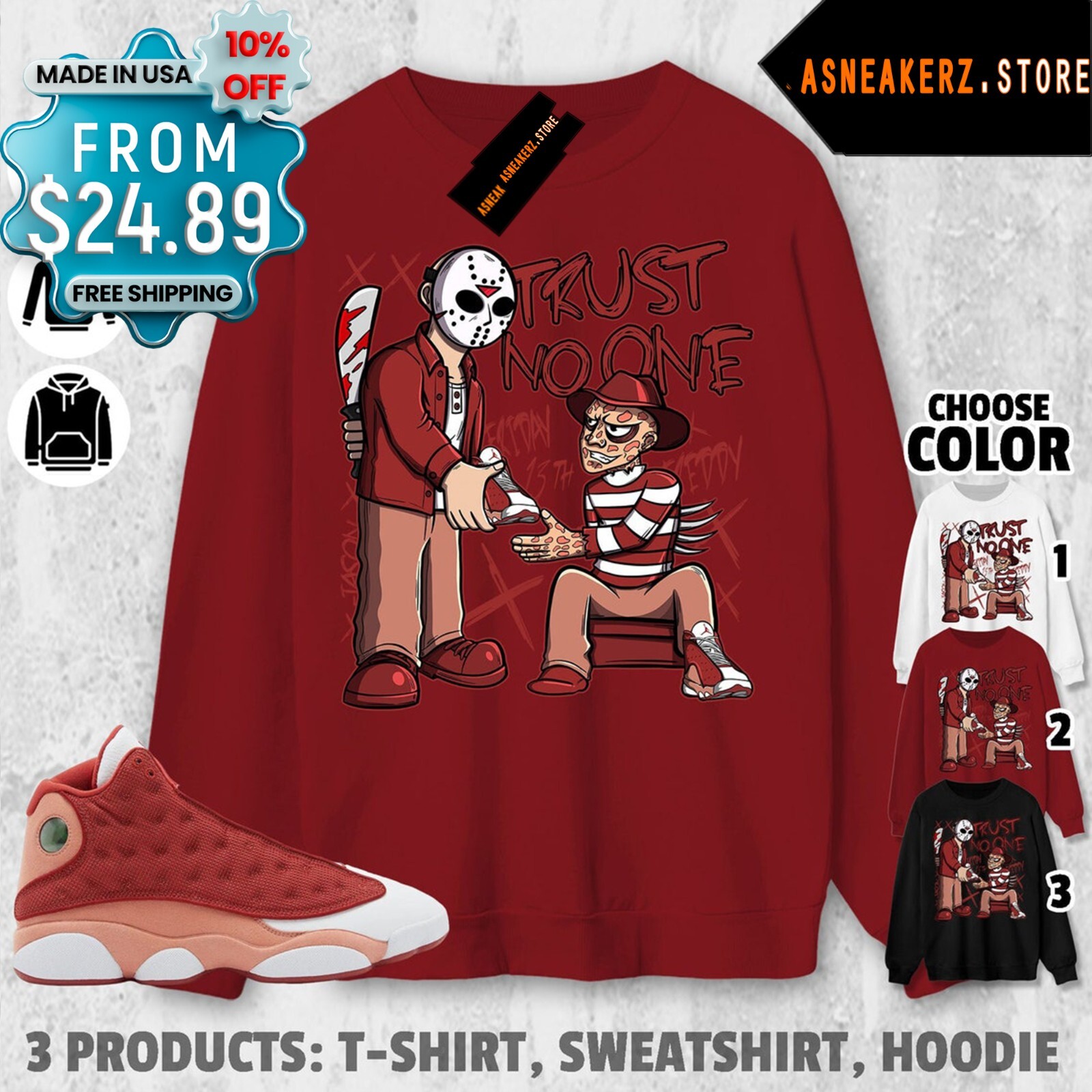 Shirt Match Jordan 13 Dune Red Sneaker Matching Tee Trust No One Friday T-Shirt