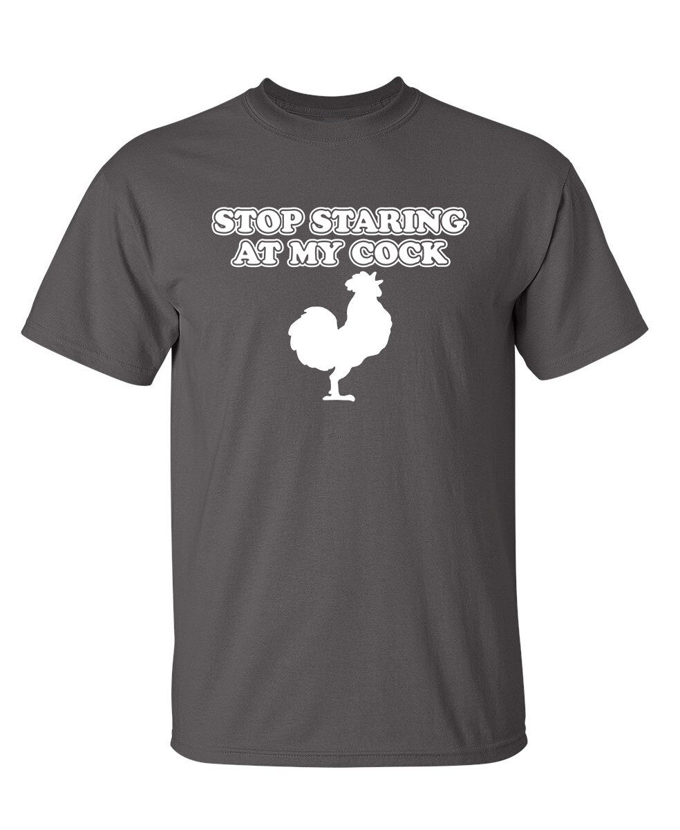 Stop Staring Sarcastic Humor Graphic Super Soft Ring Spun Novelty Funny T Shirt