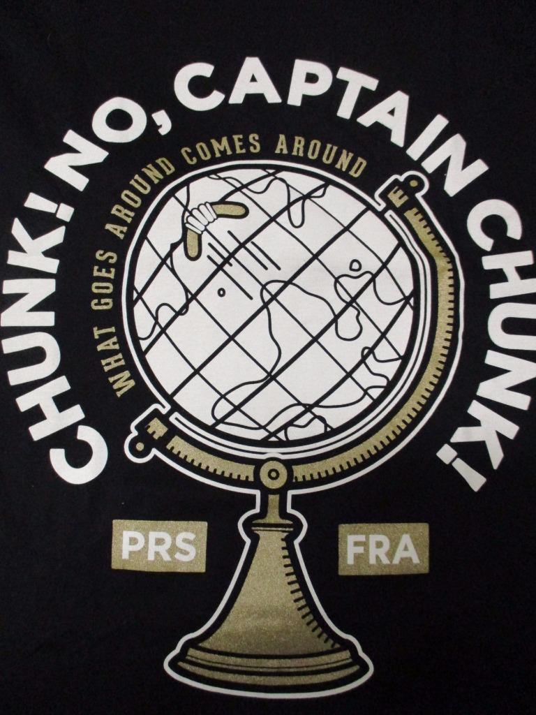 New Chunk! No Captain Chunk! Mens Sizes XS-S-M-L-XL-2XL-3XL Band Concert Shirt