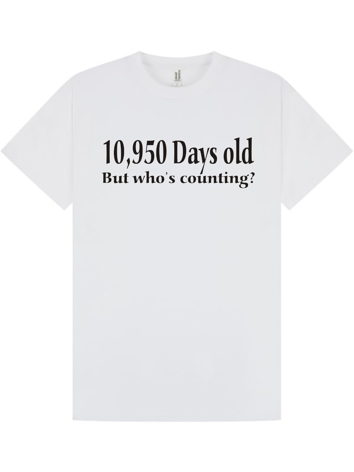 30th BIRTHDAY T-shirt / TeeShirt / 10950 Days Old / Funny / Xmas / Party /Size M