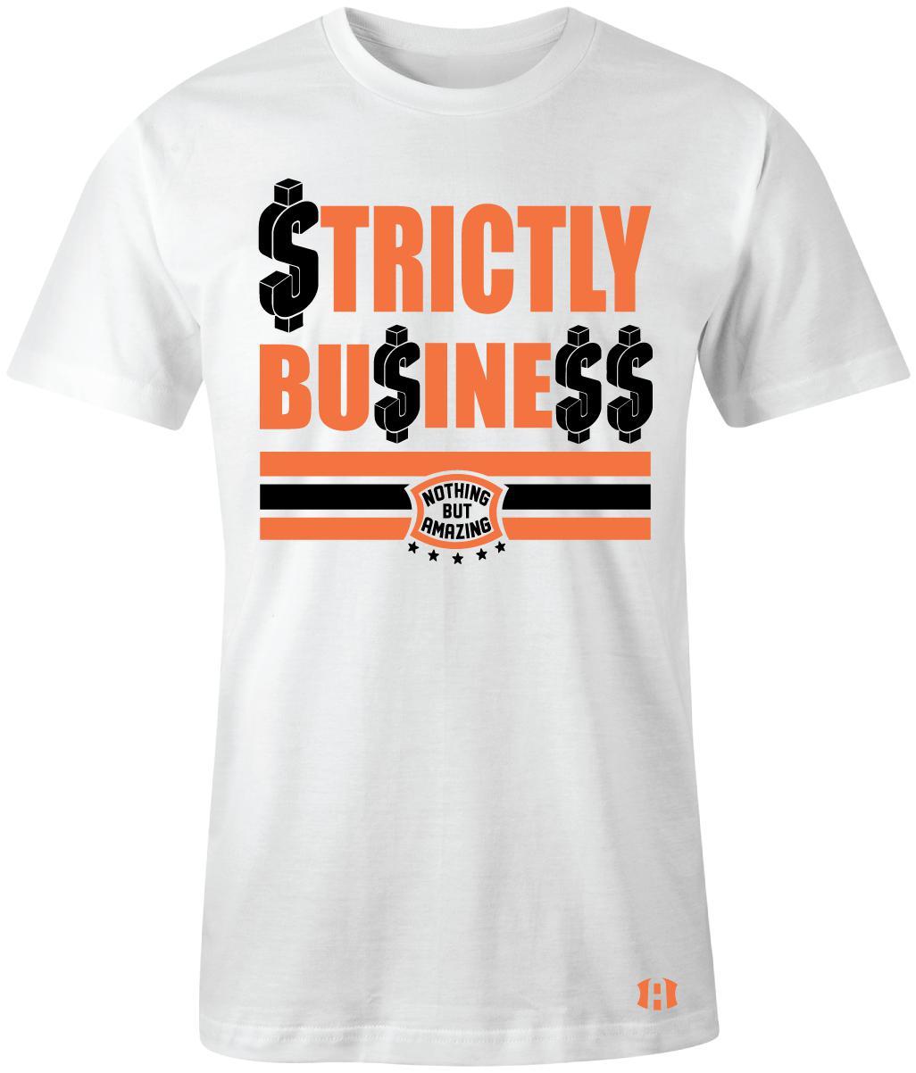 “Strictly Business” T-shirt to Match Air Force 1 “JDI” Total Orange / White