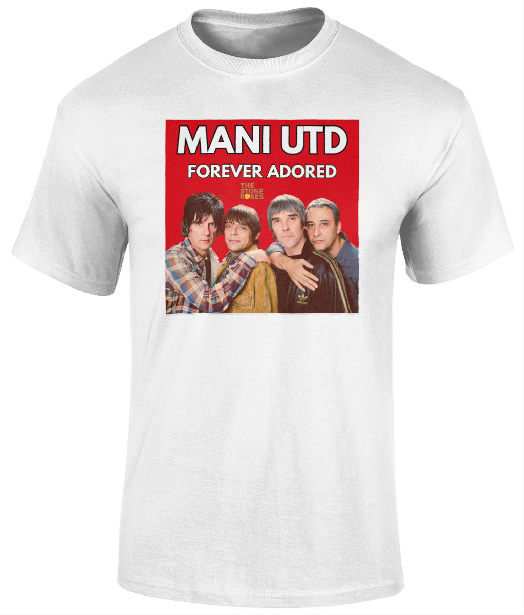 Stone Roses T Shirt Mani Tribute Man Utd Fan RIP Forever Adored Unisex S-5XL