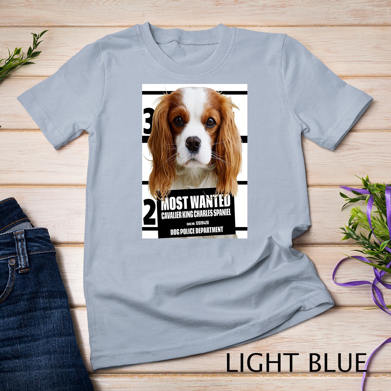 Most Wanted Cavalier King Charles Spaniel Dog Unisex T-shirt