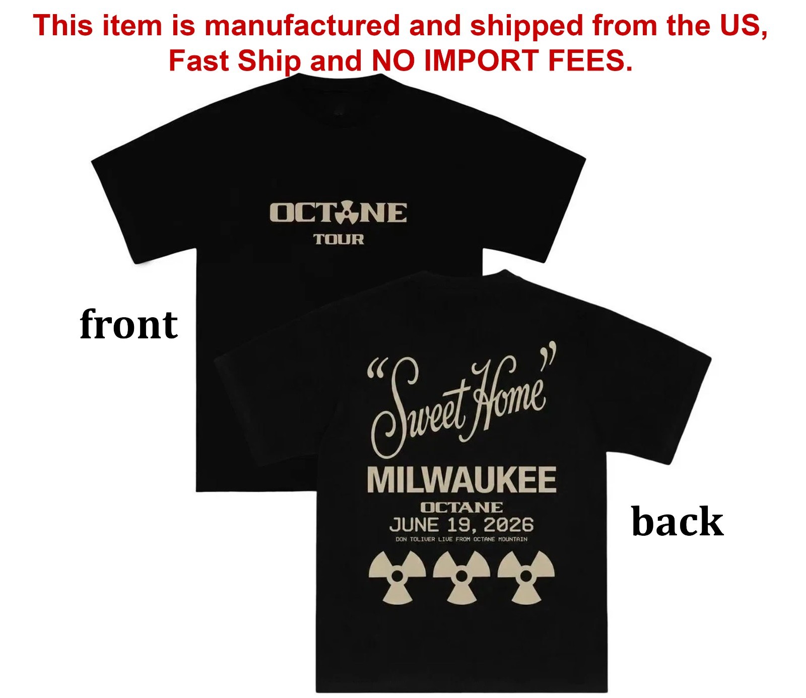 Don Toliver Merch, Octane Sweet Home Milwaukee On June 19, 2026 reprint T-Shirt