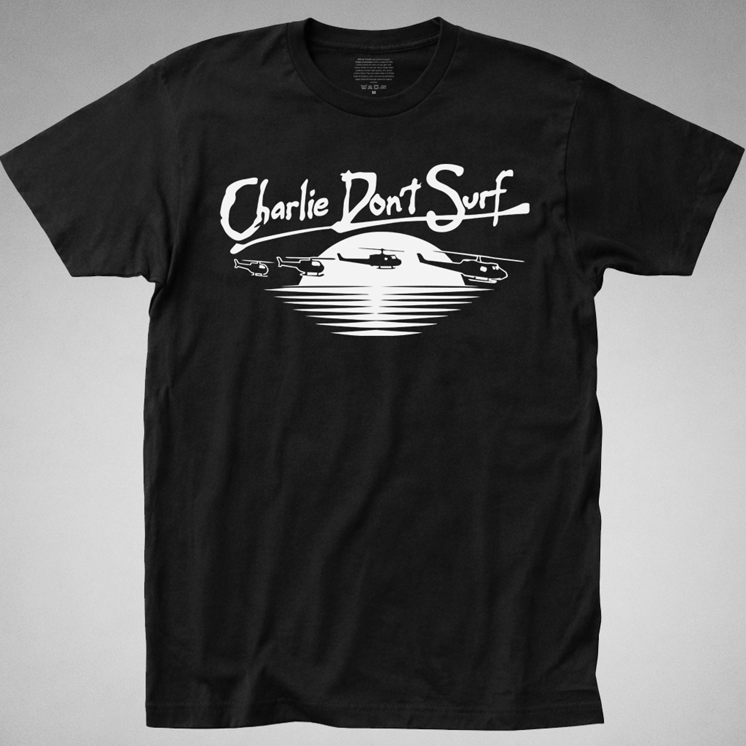 CHARLIE DON’T SURF T-Shirt apocalypse now Vietnam war surfing napalm beach clash