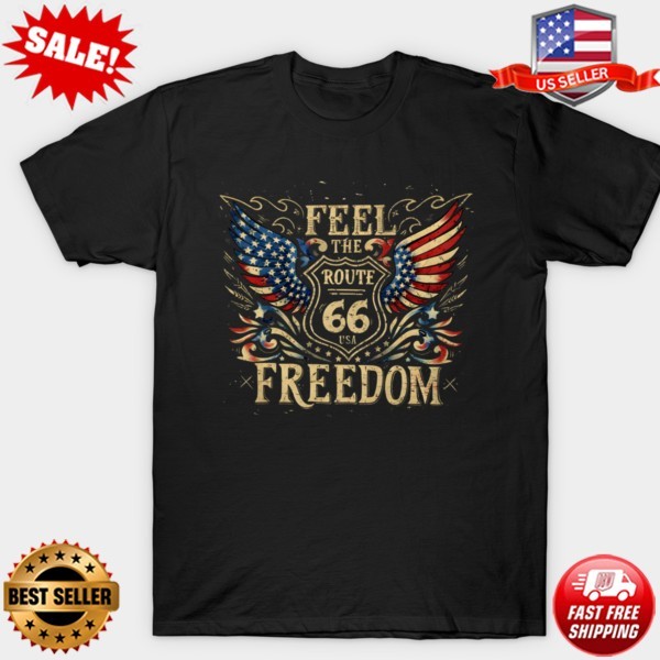 Feel The Freedom Route 66 Vintage American Flag T-Shirt S-5XL