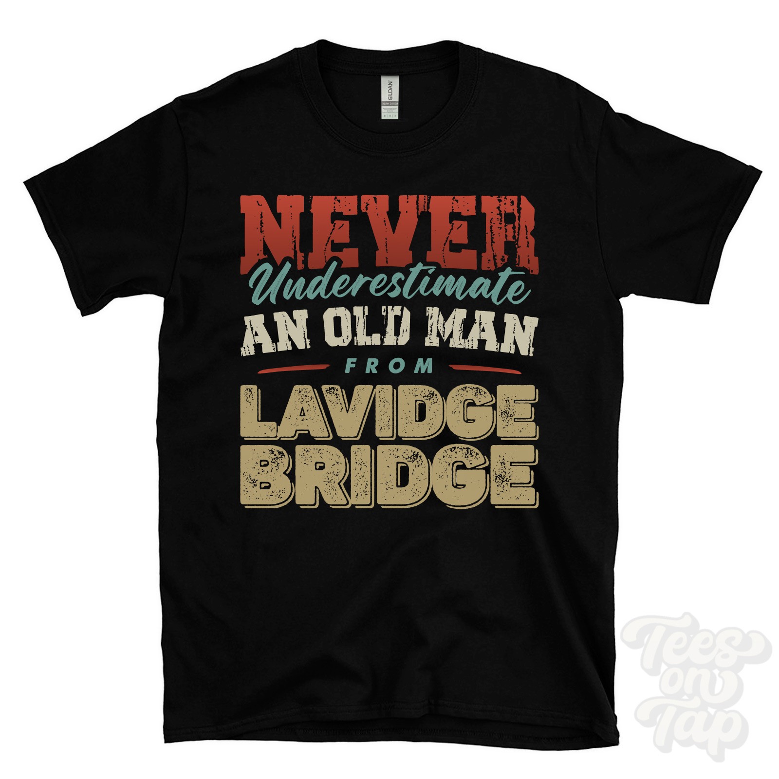NEVER UNDERESTIMATE AN OLD MAN FROM LAVIDGE BRIDGE T-SHIRT funny xmas gift