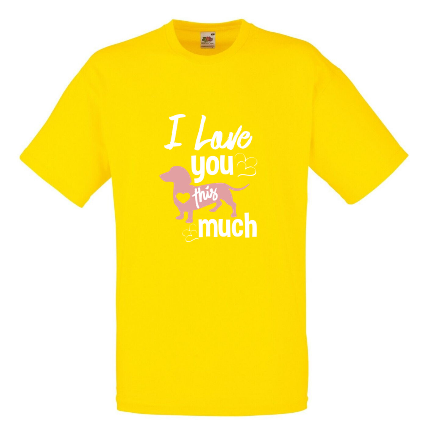 Dog Dachshund Love You Much Humour Novelty T Shirt Various Colours And Sizes