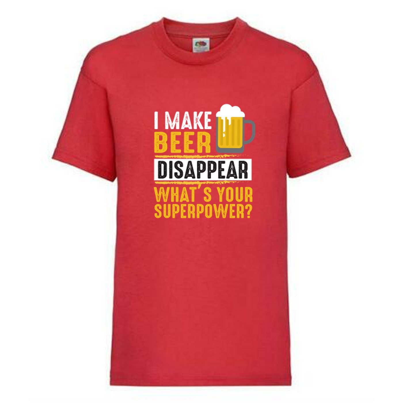 Beer Super Power What’s Yours Novelty T Shirt Various Colours And Sizes