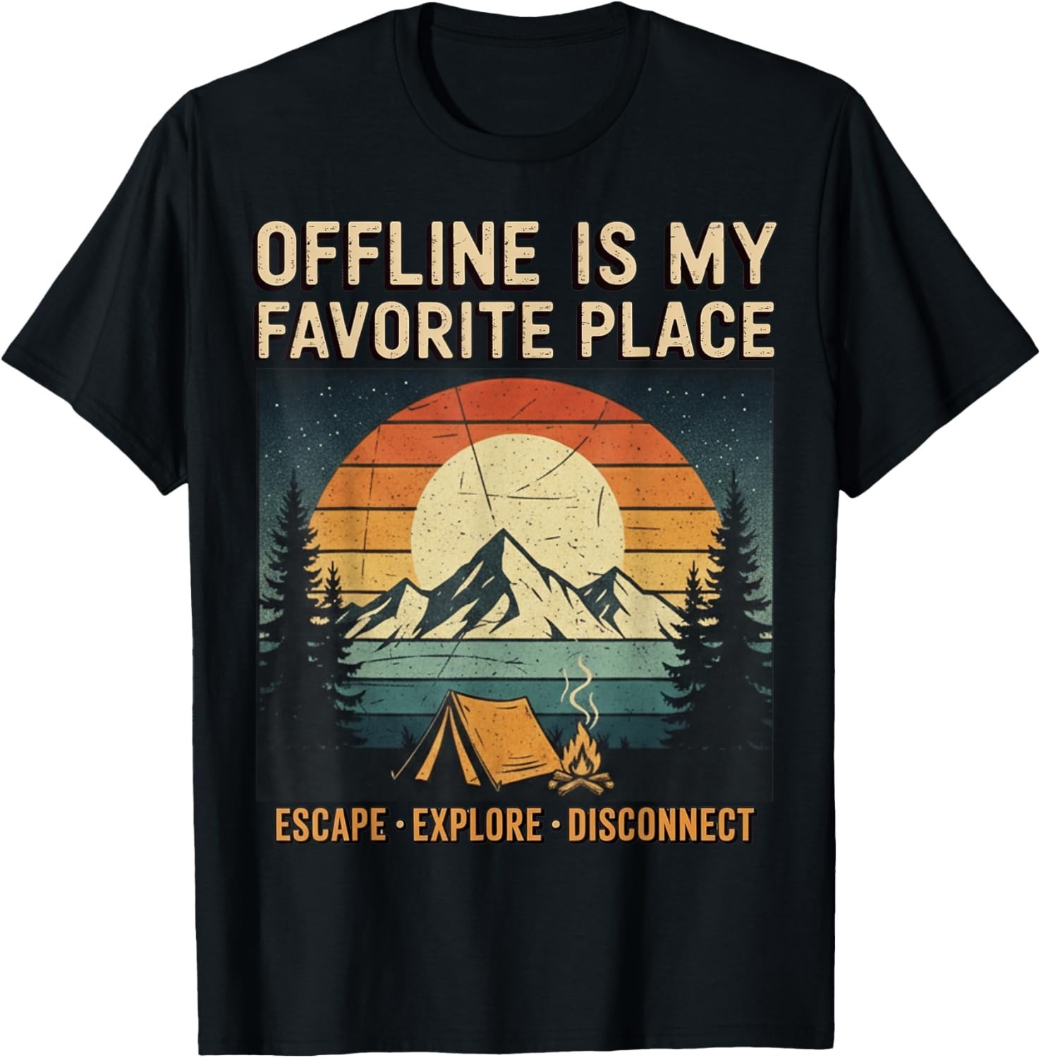 Vintage Camping Camper Mountain Escape Hiking Outdoor Quote Gift Unisex T-Shirt