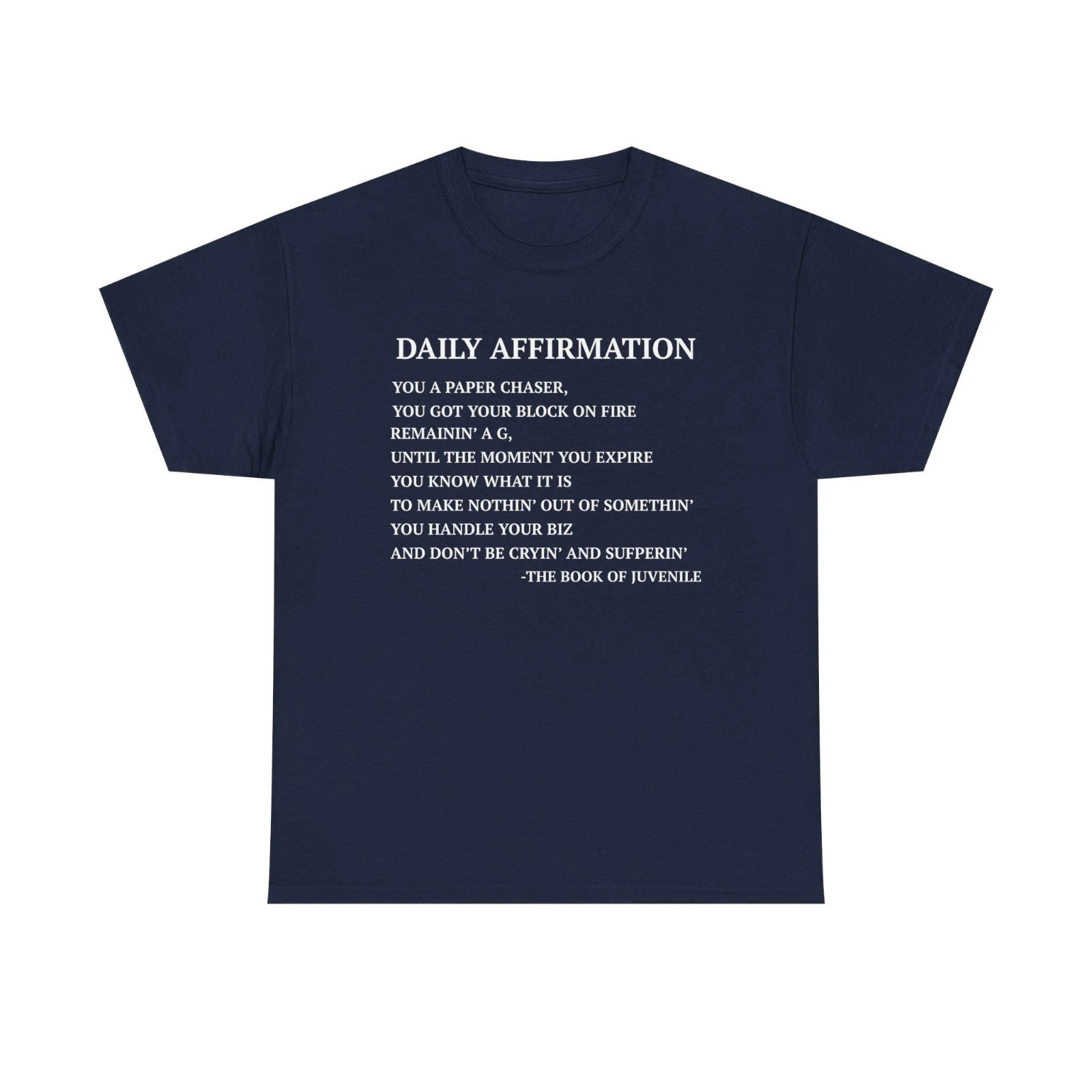 Daily Affirmation Juvenile Motivational Tee Unisex T-Shirt