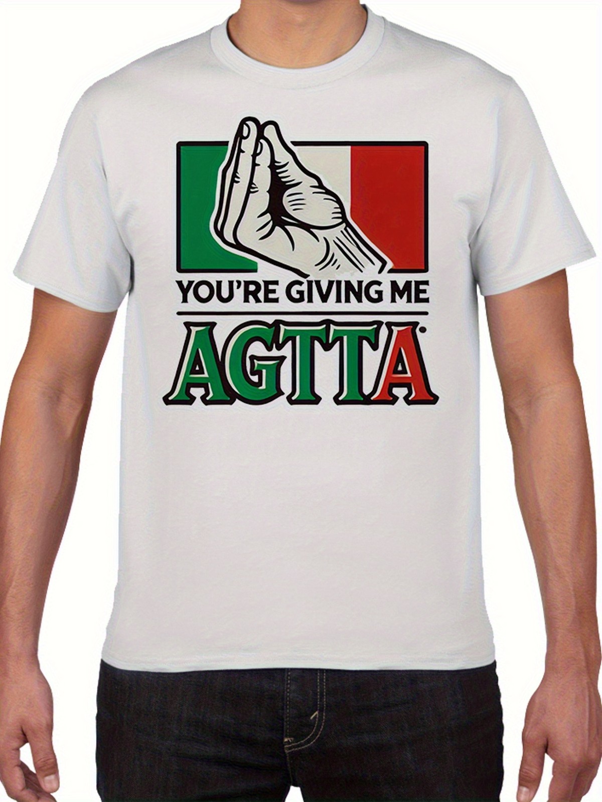 You Give Me Agita T Shirt Funny Italian Slang Quote Graphic Casual White Tee