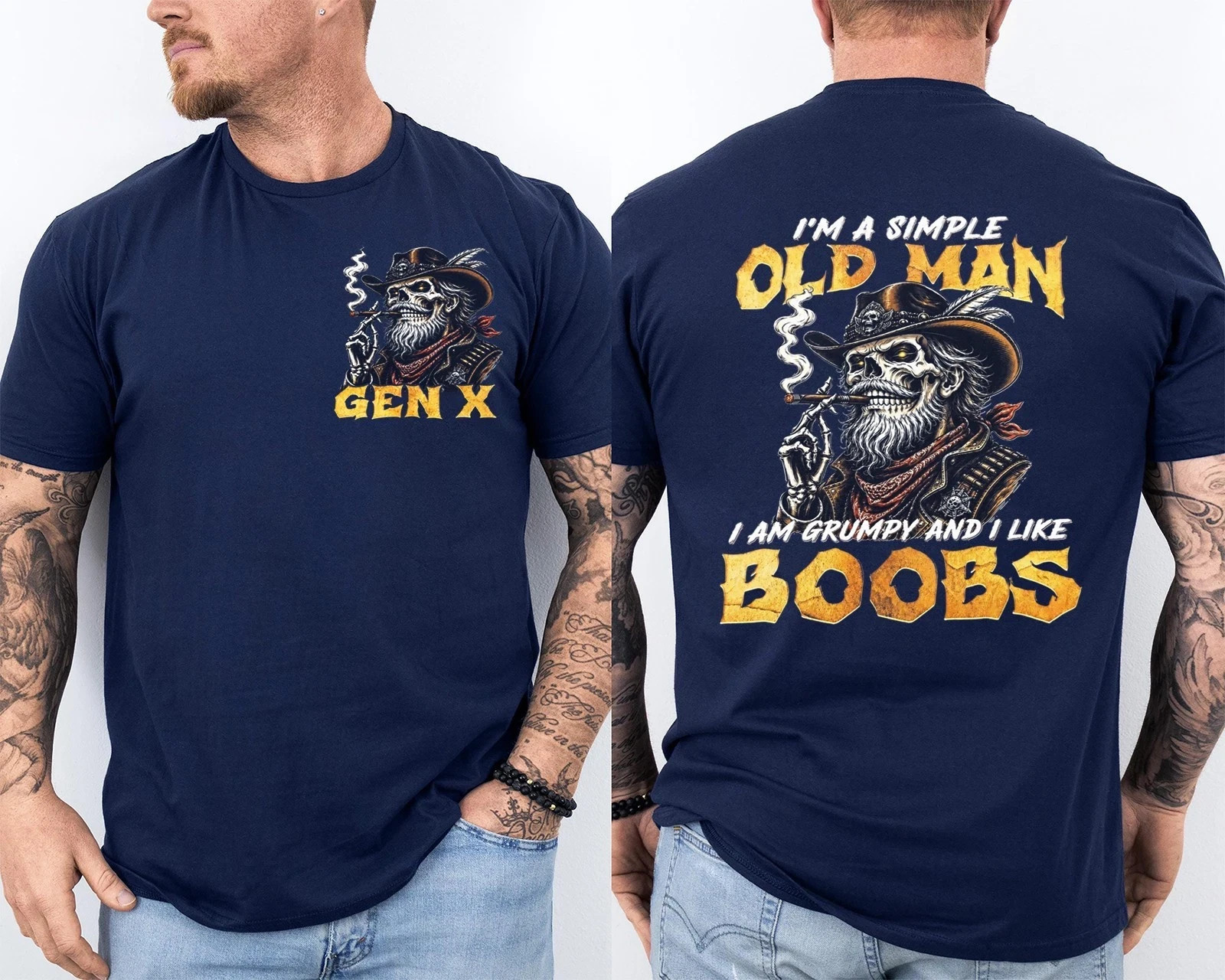 Gen X I’m A Simple Old Man I Am Grumpy and I Like Boobs Front & Back T-Shirt