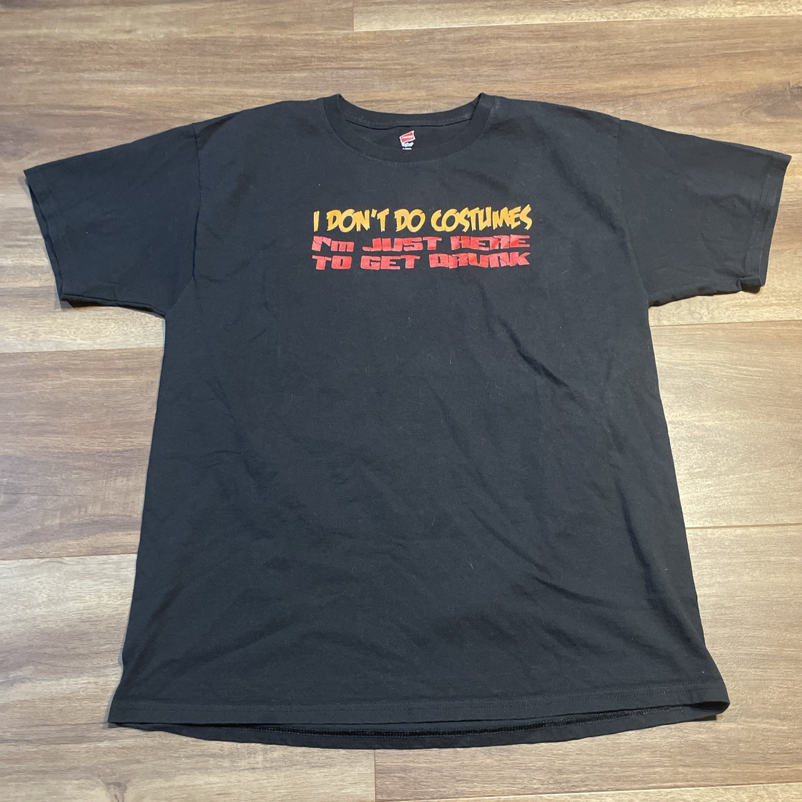 Hanes I Don’t Do Costumes I’m Just Here To Get Drunk Funny Halloween Theme Shirt
