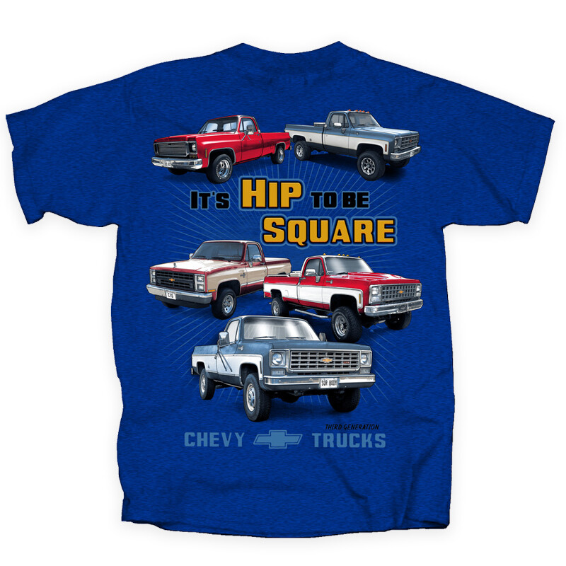 Joe Blow T’s Chevy Trucks Hip To Be Square Body Men’s T-Shirt 3rd Gen 1973 1987
